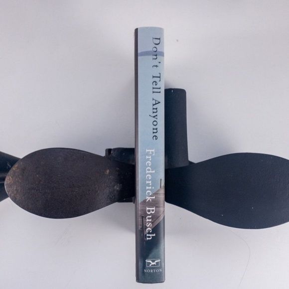 2/$30 - Don't Tell Anyone by Frederick Busch - Picture 12 of 15